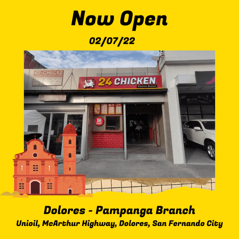 24 Chicken Opens in Pampanga!